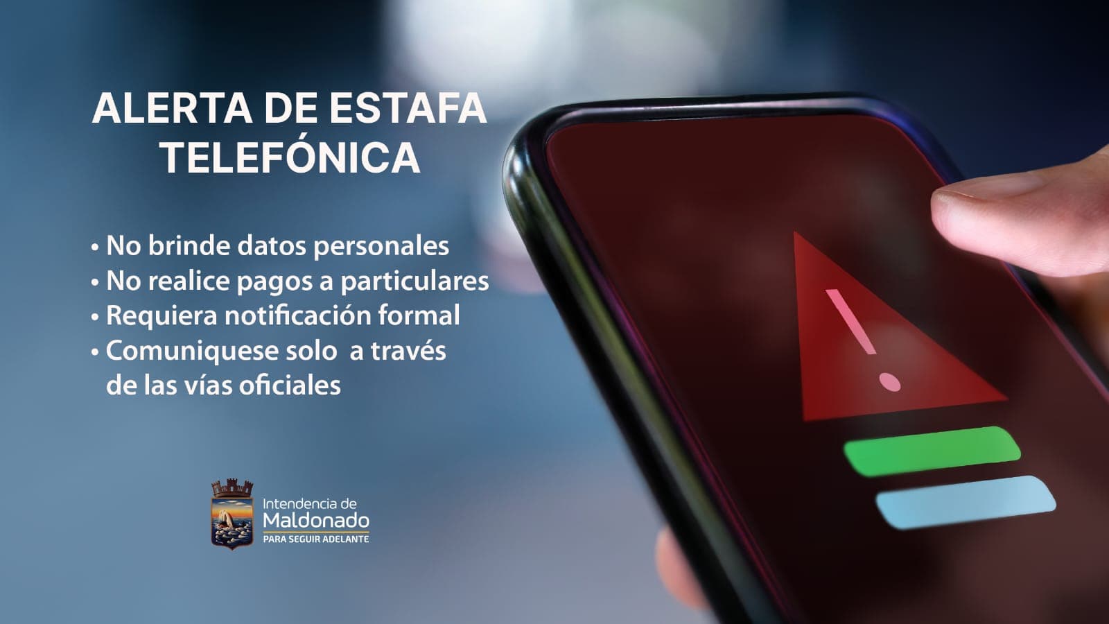 Intendencia de Maldonado alerta por estafas telefónicas en su nombre